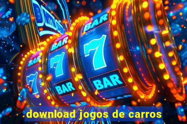 download jogos de carros